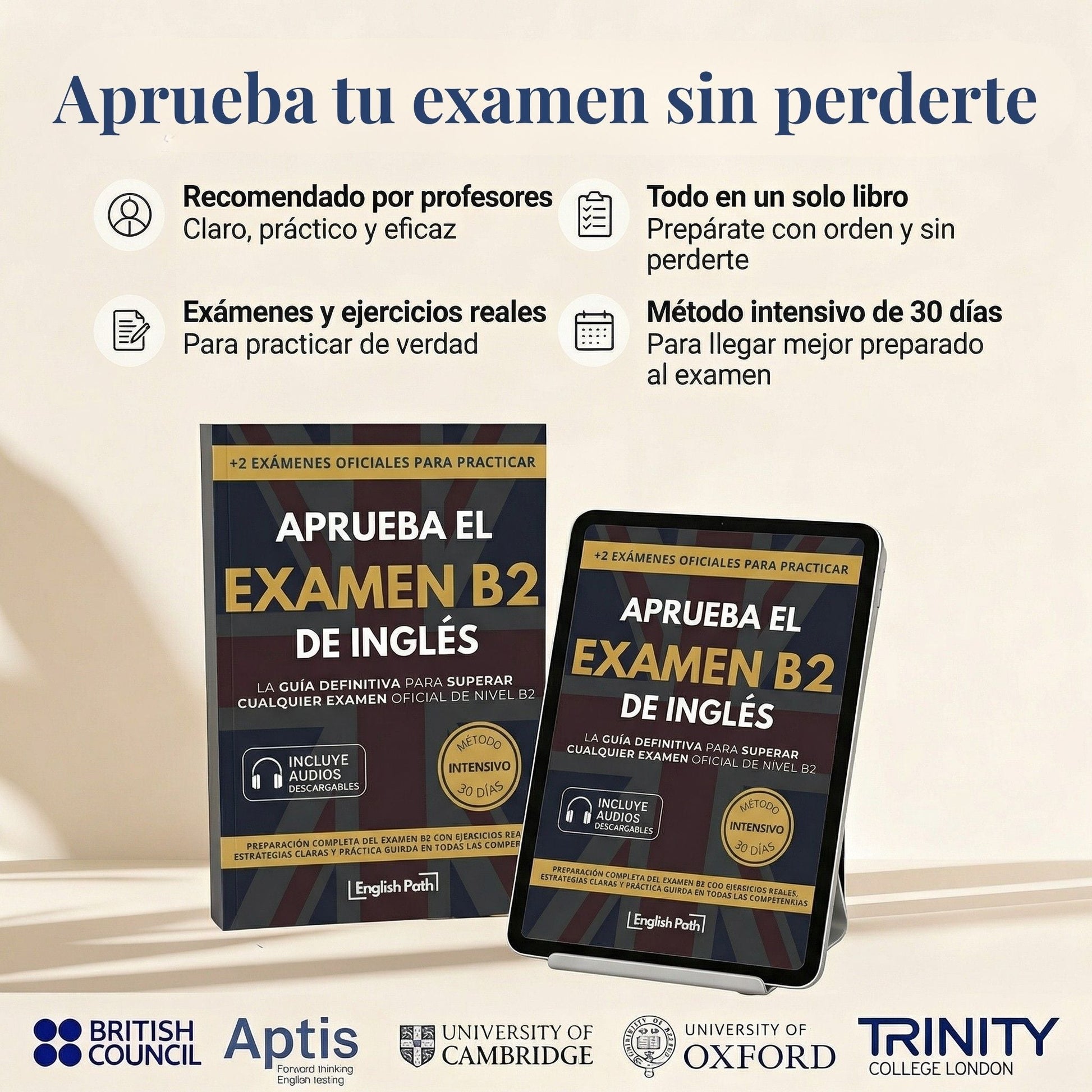 APRUEBA EL EXAMEN B2 DE INGLÉS - GUÍA DEFINITIVA